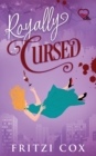 Royally Cursed - Book
