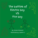 The battles of Electro boy vs. Fire boy - Book
