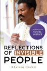 Reflections of Invisible People : A struggle for Social Justice - Book