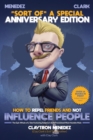 How to Repel Friends and Not Influence People - Book