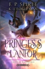 Princess of Lanfor (Heroes of Ravenford Book 4) - Book