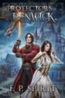 Protectors of Penwick (Rise of the Thrall Lord Book 2) - Book