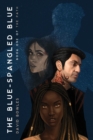 The Blue-Spangled Blue (The Path Book 1) - Book