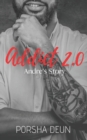 Addict 2.0 - Andre's Story - Book