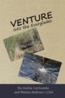 Venture Into the Everglades - Book