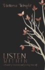 Listen Within : A novel of discovery and finding true self - Book