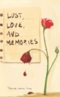 Lust, Love, and Memories - Book