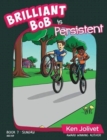 Brilliant Bob is Persistent - Book