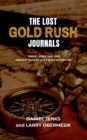 The Lost Gold Rush Journals : Daniel Jenks 1849-1865 - eBook