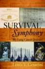 Survival Symphony : My Lung Cancer Journey - eBook