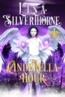 The Cinderella Hour : a Game of Lost Souls - Book