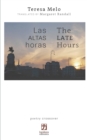 Las altas horas/The Late Hours : edicion bilingue (espanol/ingles) - Book