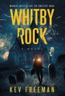 Whitby Rock : The Sweetest Drug, An Engaging Murder Mystery - Book