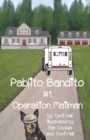 Pablito Bandito #1 Operation Mailman - Book