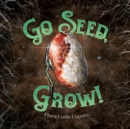 Go Seed, Grow! - Book