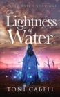 The Lightness of Water - Book