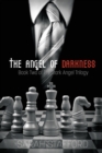 The Angel of Darkness : Book Two of The Dark Angel Trilogy - Book