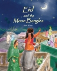 Eid and the Moon Bangles - Book