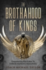 The Brothahood of Kings - Book