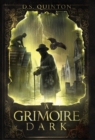 A Grimoire Dark : A Supernatural Thriller - Book