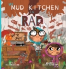 My Mud Kitchen is Rad - Book