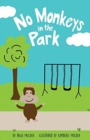 No Monkeys in the Park - Book