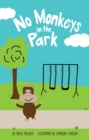 No Monkeys in the Park - eBook