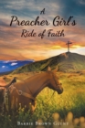 A Preacher Girl's Ride of Faith - Book