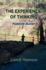 The Experience of Thinking - Book