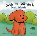 Chewie the Goldendoodle : Best Friends - Book