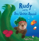 Rudy and the Sea Urchin Special - Book