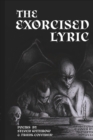 The Exorcised Lyric - Book