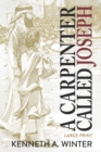 A Carpenter Called Joseph (Large Print Edition) - Book