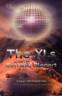 The XLs : A novel that breaks free from traditional sci-fi themes - Book
