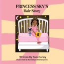 Princess Sky's Hair Story - Book