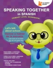Speaking Together in Spanish : Let's Talk About School - Book