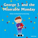 George J. and the Miserable Monday - Book