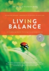 Living in Balance : A Mindful Guide for Thriving in a Complex World - Book