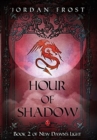 Hour of Shadow - Book