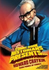 Comic Book Historians Presents... : Howard Chaykin, Dark Prince of Comics - Book