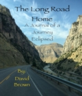 The Long Road Home - eBook