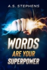 Words are your Superpower - Book