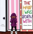 The Hair I Was Born With - Book