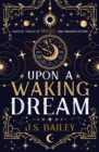 Upon a Waking Dream - Book