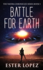 Battle for Earth : The Vaedra Chronicles Series Book 5 - eBook