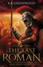 The Last Roman : Absolution - Book