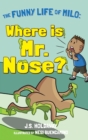 Where is Mr. Nose? - Book