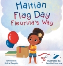 Haitian Flag Day Fleurina's Way - Book