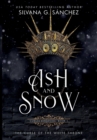 Ash and Snow : The Curse of the White Throne - Book