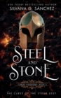 Steel and Stone : The Curse of the Stone Keep - Book